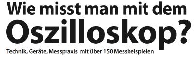 Buch Wie misst man mit dem Ozilloskop?